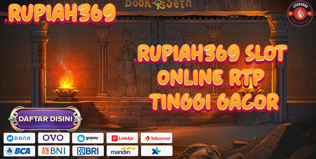 RUPIAH369 SLOT ONLINE RTP TINGGI GACOR