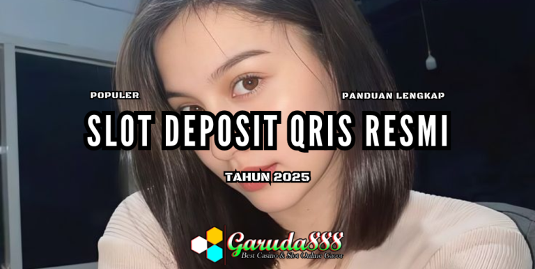 GARUDA888 SLOT DEPOSIT QRIS RESMI
